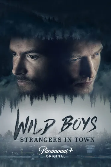 Wild Boys: Strangers in Town