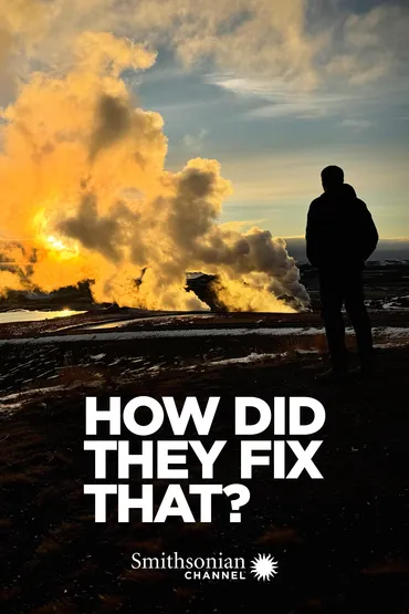 How Did They Fix That?