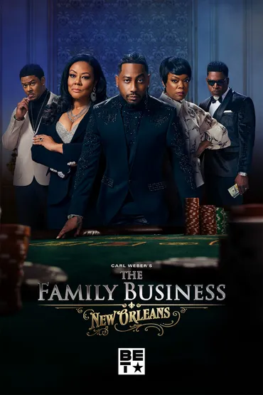 Carl Weber's The Family Business: New Orleans