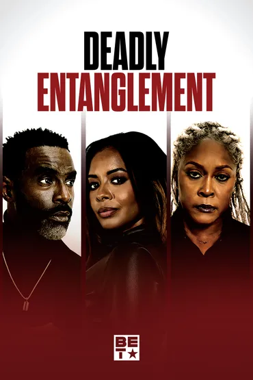 Deadly Entanglement