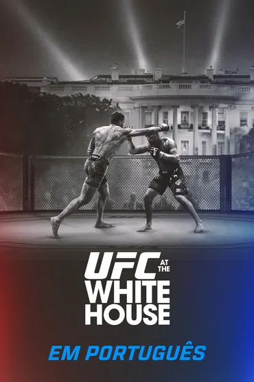 UFC at the White House (Português)