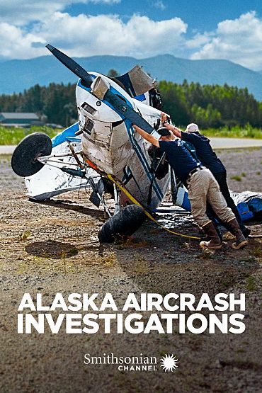 Alaska Aircrash Investigations - Forest Flight Down
