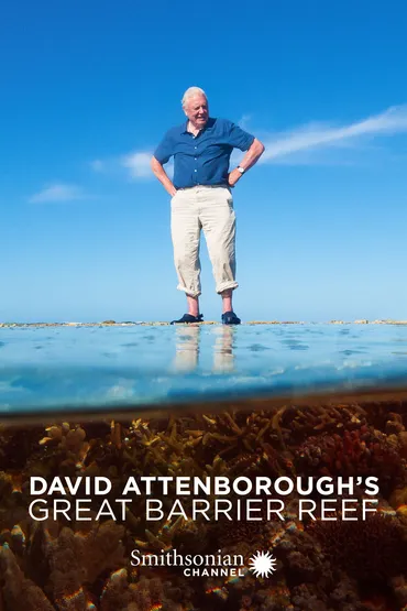 David Attenborough's Great Barrier Reef
