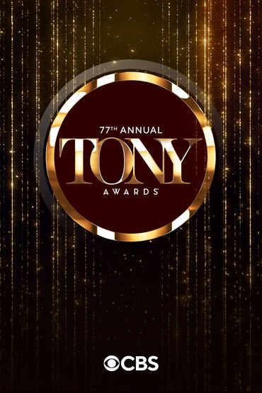 The 77th Annual Tony Awards, Live on CBS