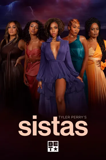 Tyler Perry's Sistas - The Pilot