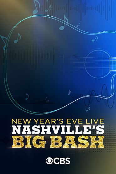 New Year's Eve Live: Nashville's Big Bash