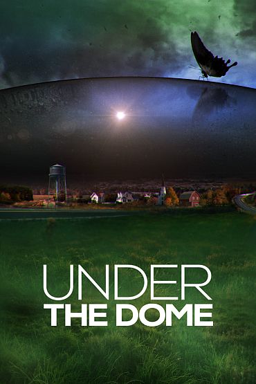 Under The Dome - Pilot