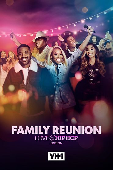 VH1 Family Reunion: Love & Hip Hop Edition - Reunited And It Feels So Good