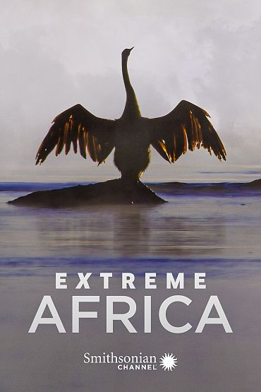 Extreme Africa - Dragon Mountain: Surviving the Summit