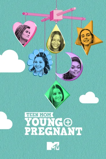 Teen Mom: Young & Pregnant