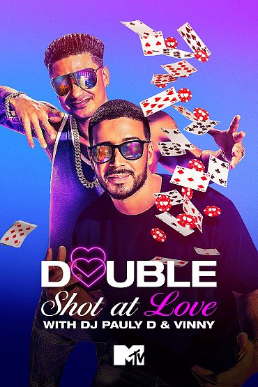 Double Shot at Love with DJ Pauly D & Vinny - Double Trouble Part 1