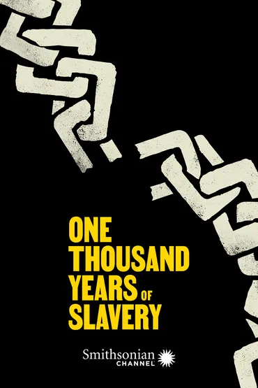 One Thousand Years of Slavery