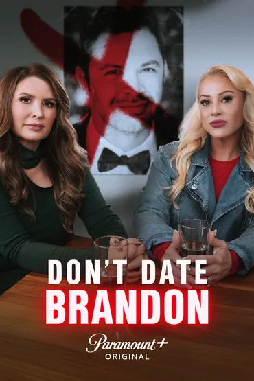 Don’t Date Brandon