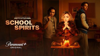 Watch The Official Trailer For Paramount+ Original Series School Spirits