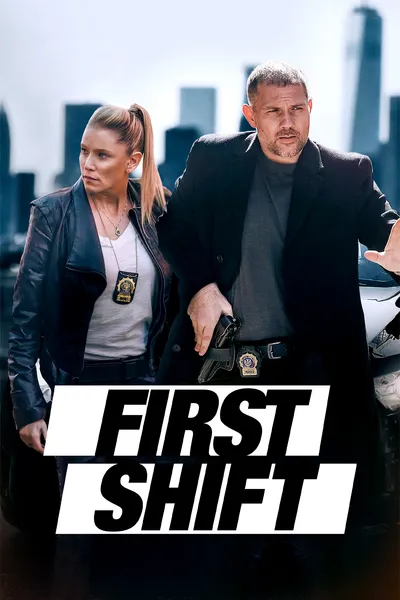 First Shift