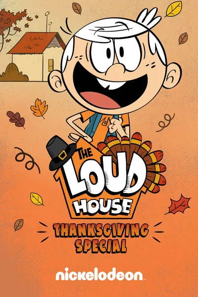 The Loud House Thanksgiving Special