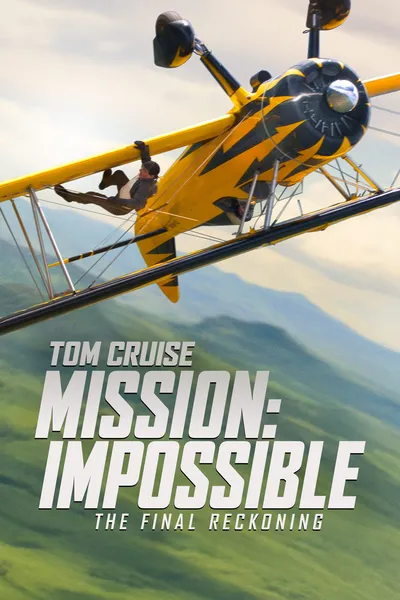 Mission: Impossible - The Final Reckoning