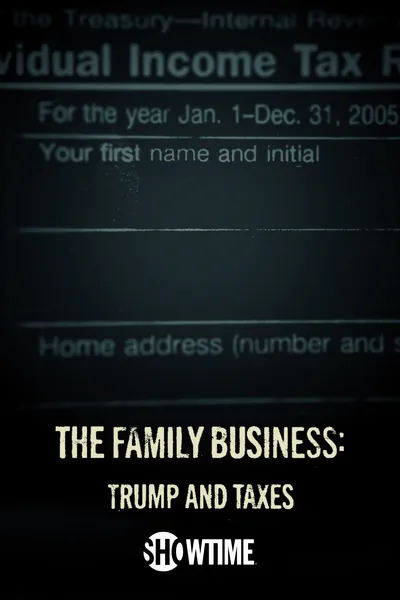 The Family Business: Trump and Taxes