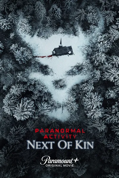 Paranormal Activity: Next of Kin