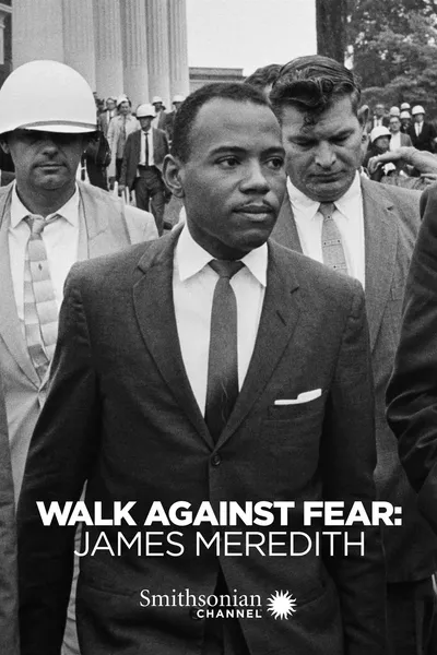 Walk Against Fear: James Meredith