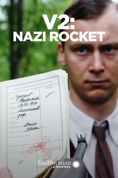V2: Nazi Rocket