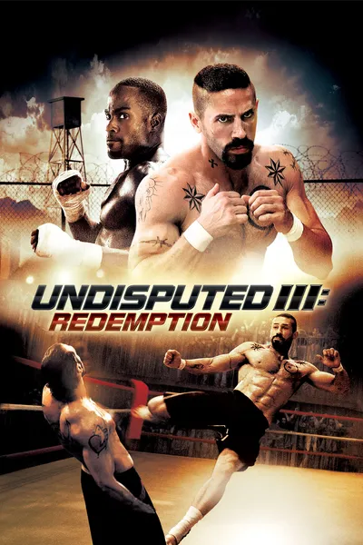 Undisputed III: Redemption